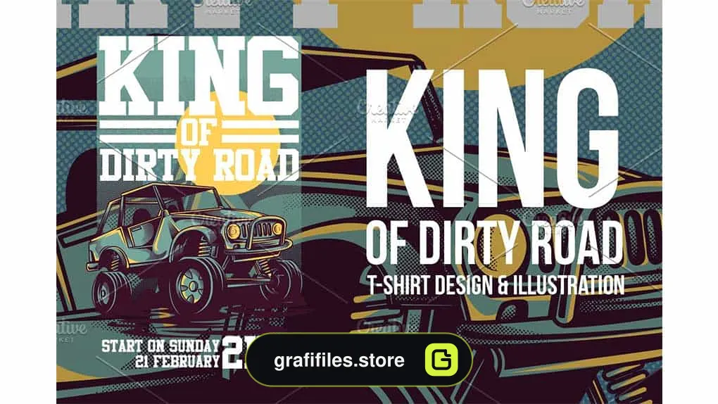 وکتور تیشرت King of Dirty Road Illustration