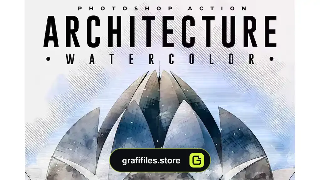 اکشن فتوشاپ تبدیل عکس به طرح معماری آبرنگی Architecture Watercolor Photoshop Action
