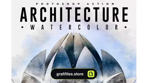 اکشن فتوشاپ تبدیل عکس به طرح معماری آبرنگی Architecture Watercolor Photoshop Action