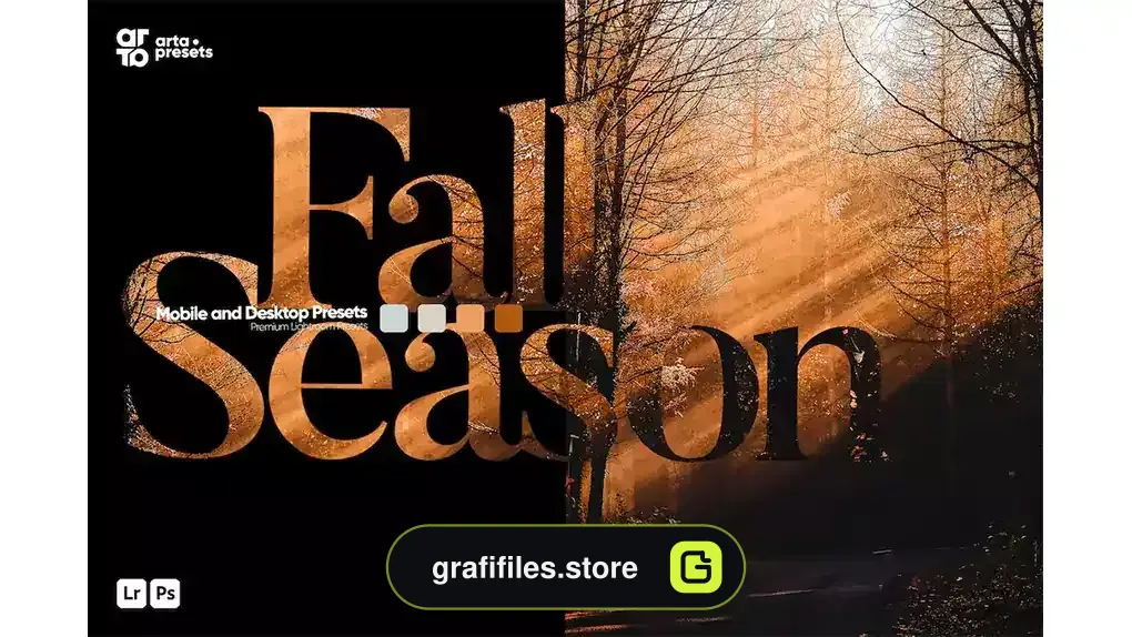پریست لایت روم فصل پاییز ARTA - Fall Season Presets for Lightroom