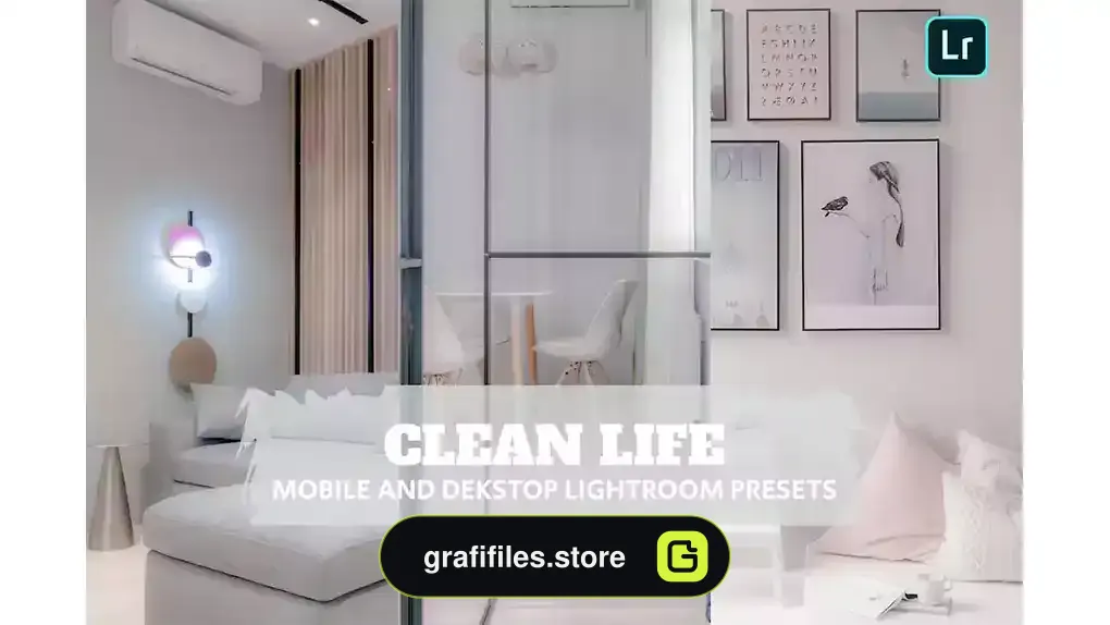 پریست لایت روم Clean Life Lightroom Presets Dekstop and Mobile