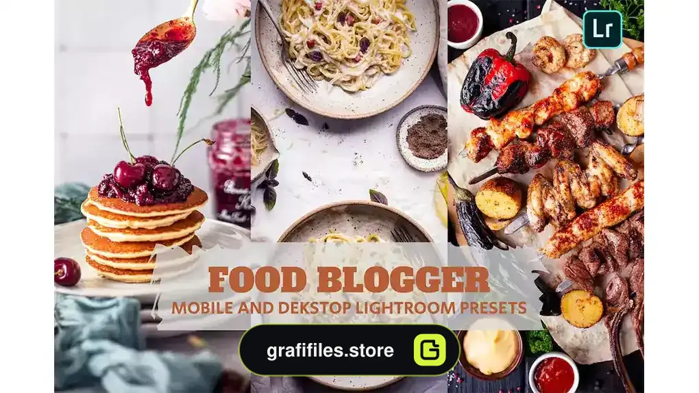 پریست لایت روم فود بلاگر Food Blogger Lightroom Presets Dekstop and Mobile