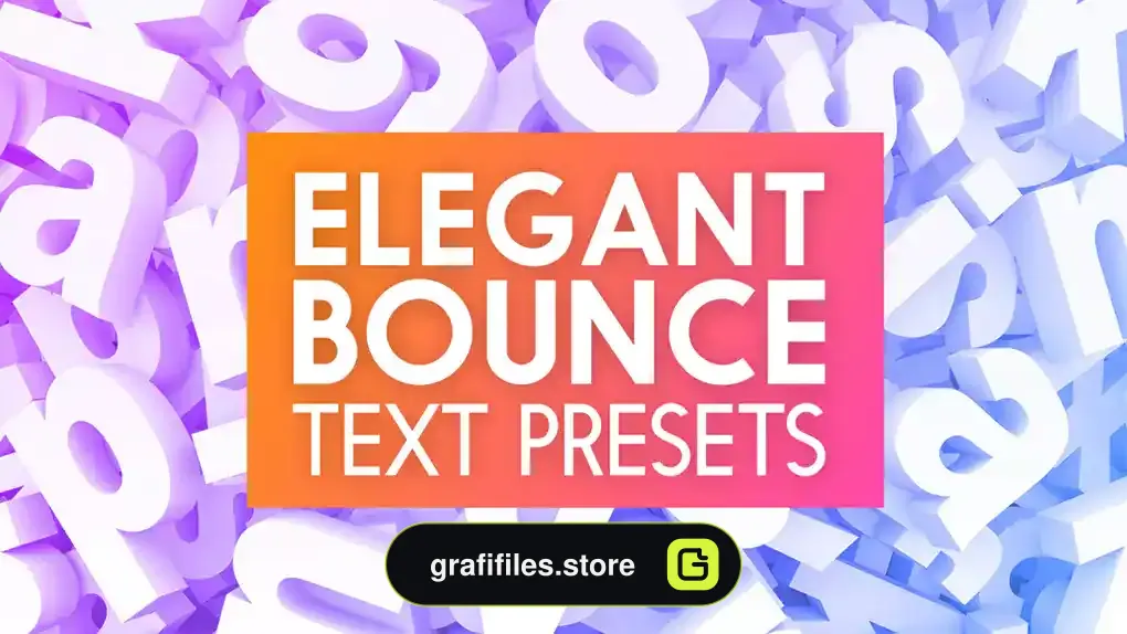 پریست متن افترافکت Elegant Bounce Text Presets