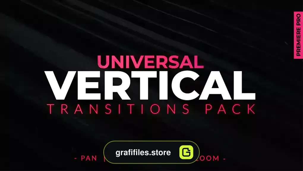 دانلود 40 پریست پریمیر ترانزیشن عمودی Universal Vertical Transitions Pack