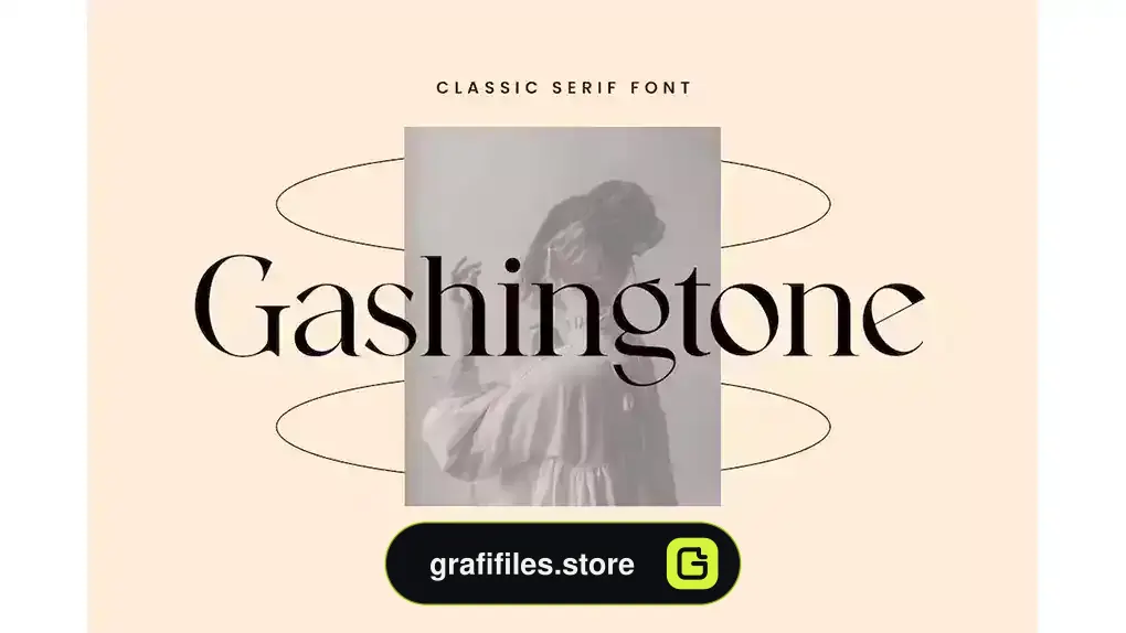 فونت انگلیسی کلاسیک Gashingtone Classic Serif Font
