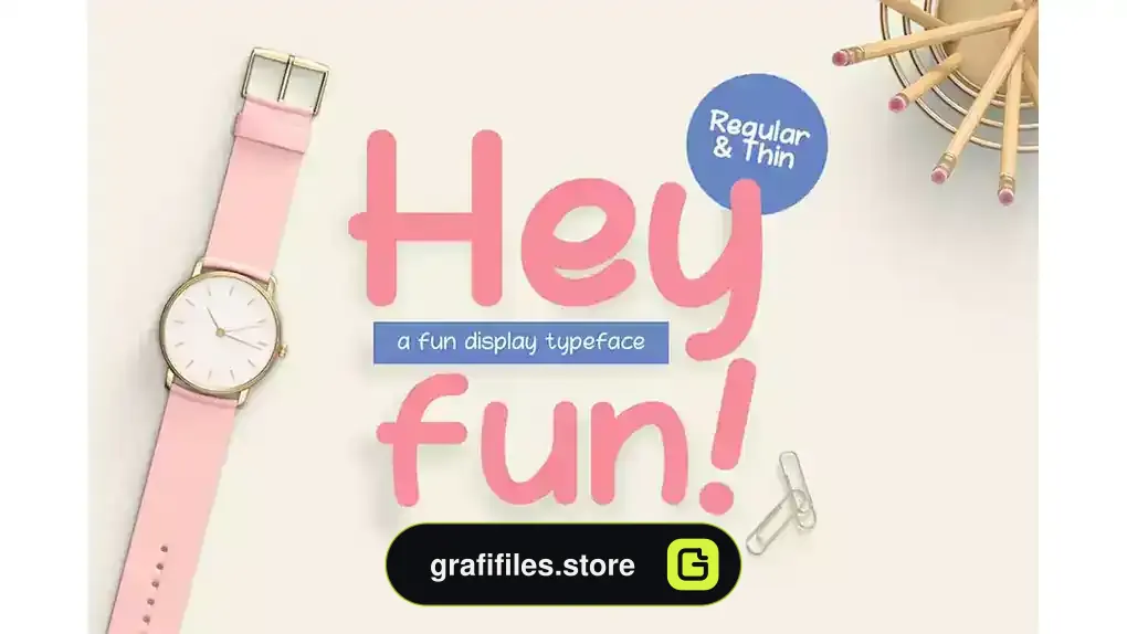 فونت انگلیسی فانتزی Hey Fun