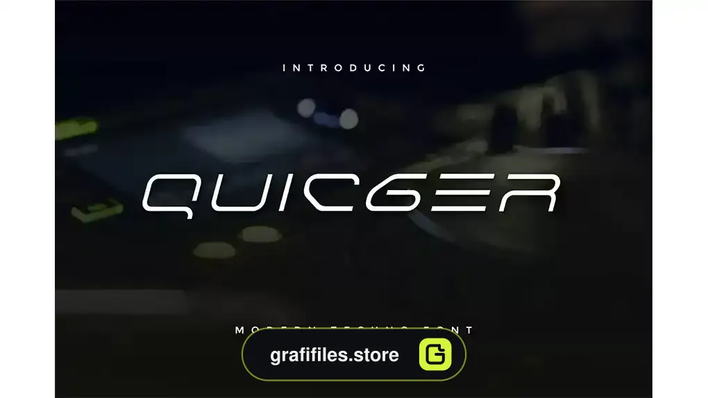 فونت انگلیسی مدرن Quicger - Modern Futuristic Font