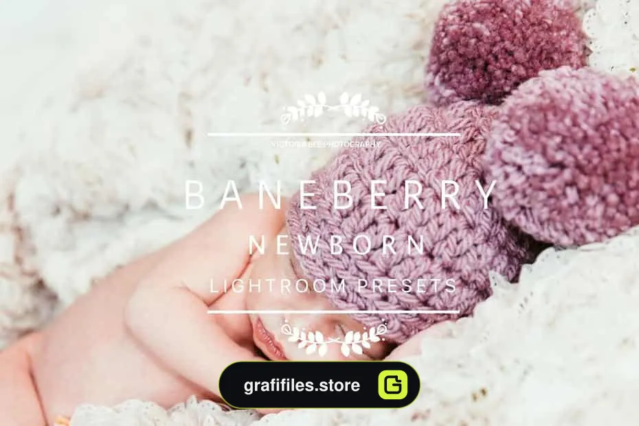 پریست عکس نوزاد برای لایت روم - BANEBERRY Newborn Lightroom Presets - 2 پریست عکس نوزاد - 1