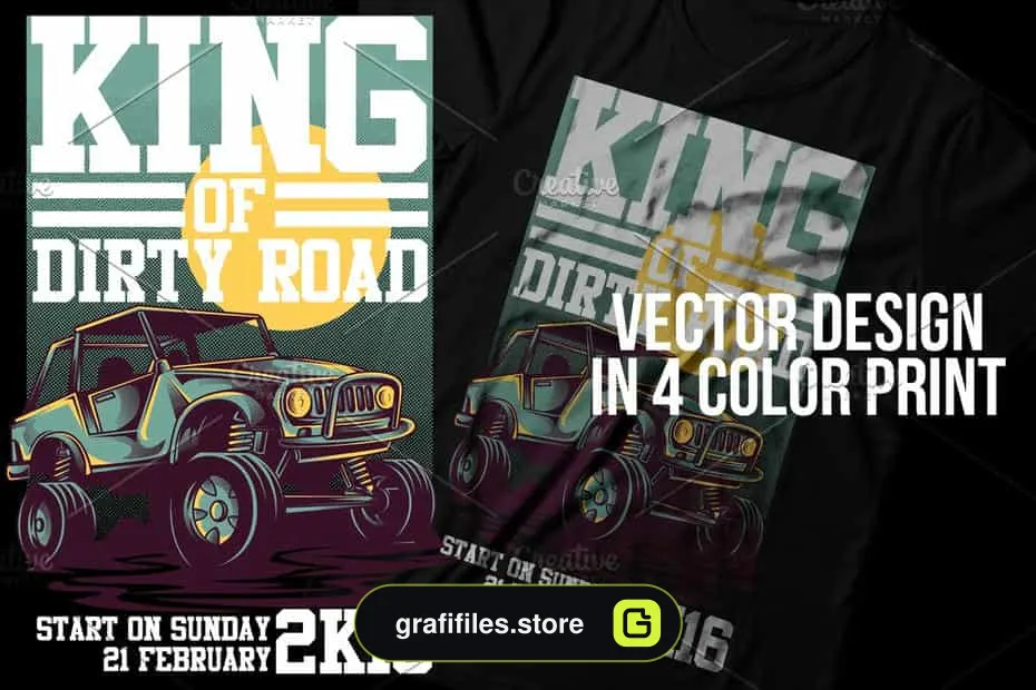 وکتور تیشرت King of Dirty Road Illustration