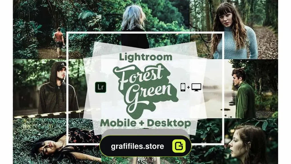دانلود پریست لایت روم با تم سبز – Forest Green – Lightroom Presets