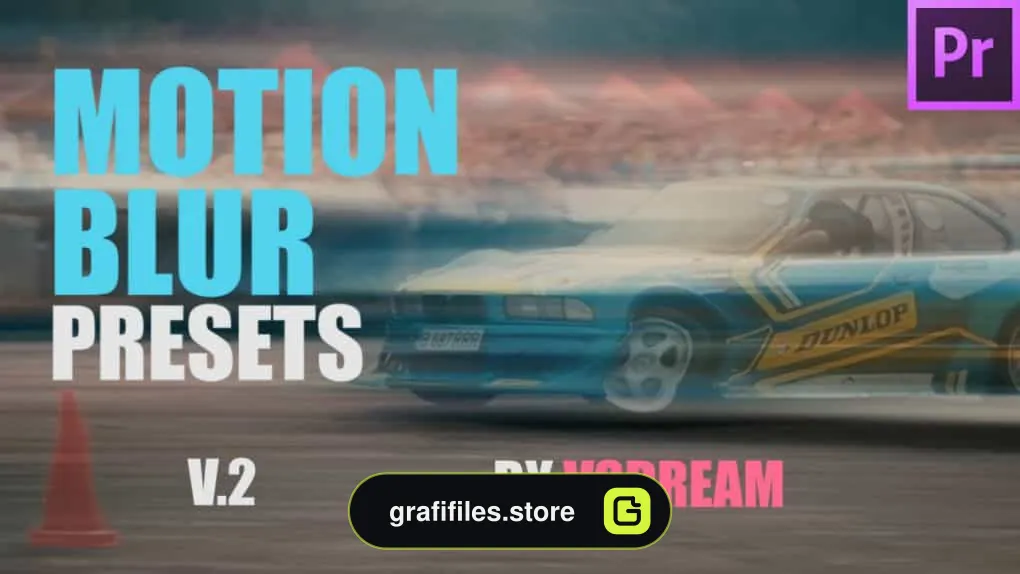 دانلود پریست موشن بلور برای پریمیر – Motion Blur Presets V.2