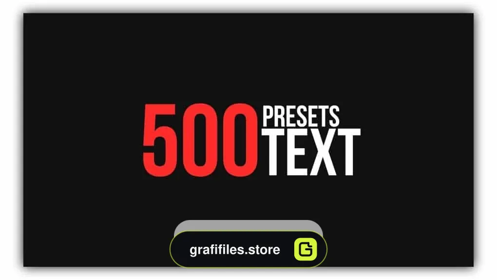 مجموعه 500 پریست آماده متن افترافکت – Text Animation Pack