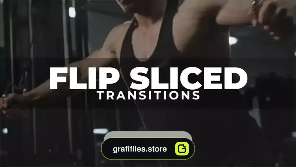 دانلود پریست افترافکت ترانزیشن Flip Sliced Transitions